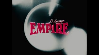 D Savage  Empire Official Video [upl. by Tania]