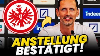 FRANKFURT DAS IST UNGLAUBLICH BESTÄTIGTE ERNENNUNG EINTRACHT FRANKFURT NACHRICHTEN [upl. by Nyrat761]