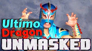 Ultimo Dragon Unmasked [upl. by Hollie781]