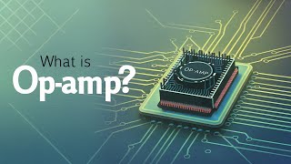 Operational Amplifiers OpAmps Explained [upl. by Eirrod]