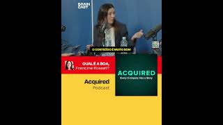 Acquired Podcast ➜ QUAL É A BOA [upl. by Lerret]