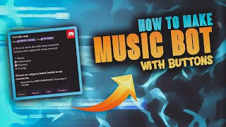 HOW TO MAKE MUSIC BOT WITH BUTTONS  NO CODING REQUIRED  KNIFECODEZ [upl. by Fachan50]