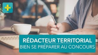 Concours de rédacteur territorial  conseils pour sy préparer [upl. by Fidole749]