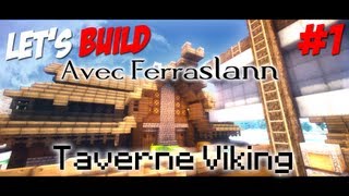 1 Lets Build avec Ferraslann  UNE BASE SOLIDE [upl. by Corvese]