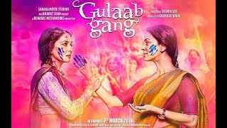 Gulaab Gang Full Movie  Lattest Bollywood Movies  Madhuri Dixit  Wild Hunting [upl. by Akitan]