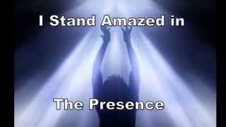 I Stand Amazed in the Presence of Jesus the Nazarene with lyrics [upl. by Merola]