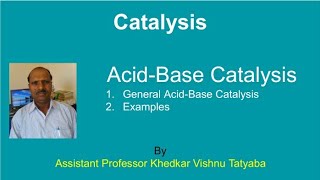 AcidBase Catalysis [upl. by Fradin]