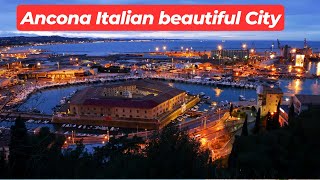 Ancona Italian beautiful City  Ancona Marche Region [upl. by Anircam]