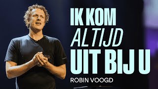 Ik Kom Altijd Uit Bij U  Robin Voogd [upl. by Faustina289]