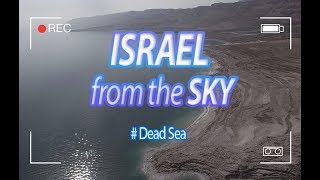 Brad TV Israel From the Sky  Dead Sea 4K UHD [upl. by Ahkeber]