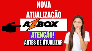 ATUALIZAÇÃO DO RECEPTOR AZBOX LIKE EM 26082023 [upl. by Steffin823]