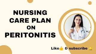 Nursing Care plan on peritonitis Ncp mgm nursinglife nursingstudent share careplan [upl. by Hbaruas311]