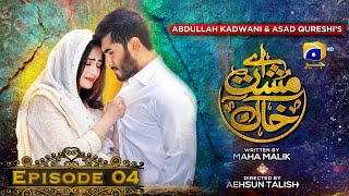 Aye MushteKhaak  Episode 04  Feroze Khan  Sana Javed  Geo Entertainment [upl. by Shute764]