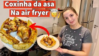 COXA DE FRANGO NA AIR FRYER  Como Fazer Coxa Da Asa De Frango e Batata Rústica Na AIR FRYER [upl. by Fidel]