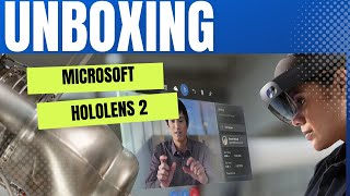 Microsoft HoloLens 2 Unboxing and Demo [upl. by Anilas]