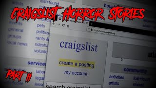 3 Creepy CRAIGSLIST Horror Stories  PART 2 Roommate From HELL amp MORE [upl. by Vernita]