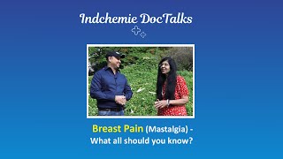 Breast Pain Mastalgia  What all should you know Series1 [upl. by Morlee]