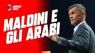 POTEVA MANCARE  ⁉️ PAOLO MALDINI IL RITORNO CON GLI ARABI milannews [upl. by Poland830]