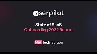 Userpilot State of SaaS Onboarding 2022 Report  Introduction [upl. by Aidaas]