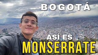 Así es el Cerro Monserrate en Bogotá Colombia  ¿Qué hacer  Cristian Robles [upl. by Roybn]