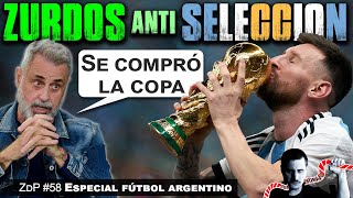 Kirchneristas y zurdos contra la Selección Argentina y Messi quotestá todo compradoquot [upl. by Korenblat]