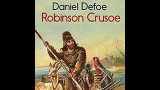 Robinson Crusoe by Daniel DeFoe  Full Audiobook [upl. by Cicenia42]