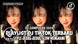 DJ CAMPURAN TIK TOK VIRAL 2024 FULL BASS JEDAG JEDUG YANG BISA DI DOWNLOAD [upl. by Andrews681]