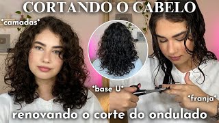 cortando o cabelo ondulado sozinha 🤍 renovando o corte em camadas base U e franja [upl. by Levey454]