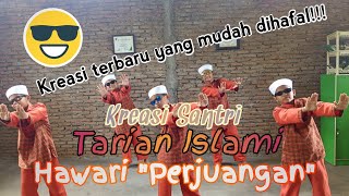 Lucu dan Mudah Dihafal Kreasi Seni Tari Islami Hawari quot Perjuangan quot  TKATPA Al Amin Campagaya [upl. by Vyse]