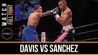 Davis vs Sanchez FULL FIGHT Dec 18 2015  PBC on Spike [upl. by Dohsar600]