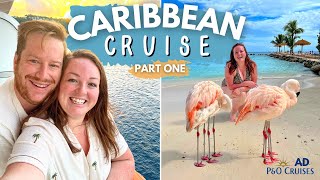 CARIBBEAN CRUISE 🦩🌴 PART ONE • Aruba Flamingos Barbados Turtles amp Britannia Tour 🌊 PampO Cruises AD [upl. by Annuahsal]