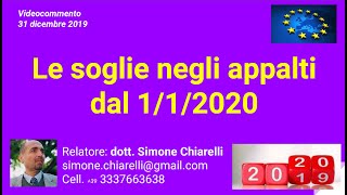 Le soglie negli appalti dal 112020 31122019 [upl. by Tyra]