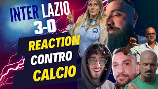 INTER LAZIO REACTION 30 assurdo [upl. by Aneehsirk]