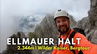 Ellmauer Halt  Bergtour Wilder Kaiser via Gamsänger Klettersteig [upl. by Etolas]