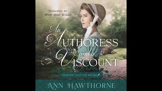 An Authoress and a Viscount  Part 1 sweet Regency romance by Ann Hawthorne [upl. by Hsakiv]