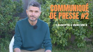 Communiqué de presse 2  Cagnotte amp indécence [upl. by Ahsile535]