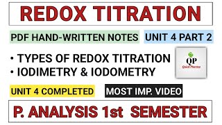 Iodimetry and Iodometry  Redox Titration  Part 2 Unit 4  Pharmaceutical Analysis 1st semester [upl. by Gerge874]