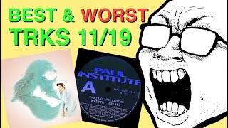 Best amp Worst Tracks 1119 Björk and Jai Paul Hype [upl. by Avir976]