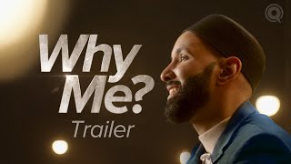 Why Me  Understanding Qadar with Dr Omar Suleiman  Ramadan Series 2024 TRAILER [upl. by Ttayh]