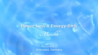 PowerLess and EnergyRich  a merabh with Adamus [upl. by Drofhsa]