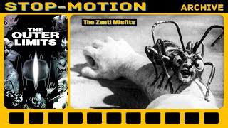 The Zanti Misfits  The Outer Limits 1963 Stop Motion shots [upl. by Aslin]