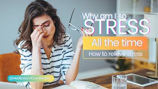 Why Am I So Stressed All The Time  5 Shocking Truths You NEED to Know [upl. by Neersan]