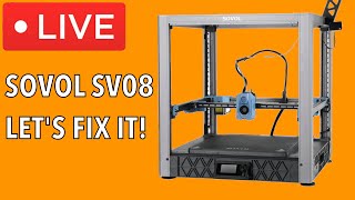 SOVOL SV08 Lets fix this printer  Your weekly dose of 3D Printing [upl. by Gomez]