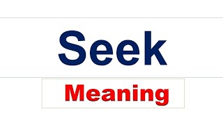 Seek meaning [upl. by Miguel]