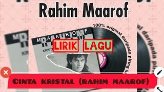 lirik lagu cinta kristal rahim maruf [upl. by Llewkcor]