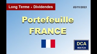 DCA WATCH  Portefeuille France PEA 03112023 [upl. by Ahsla]