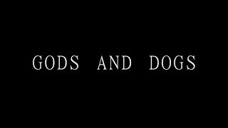 »100°C«  »Gods and Dogs« [upl. by Eugine]