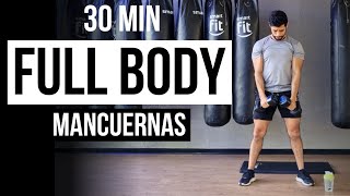 Rutina FULL BODY con mancuernas en casa 🔥 30 minutos de entrenamiento CUERPO COMPLETO [upl. by Lail795]