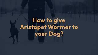 How to give tablets to your dog  Aristopet All Wormer for Dogs and Pupplies  VetSupply [upl. by Osgood]