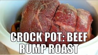 How To Make Easy Crock Pot Boneless Beef Rump Roast [upl. by Annuahsal747]